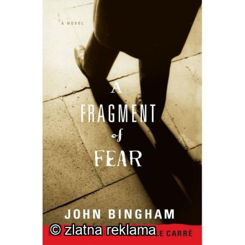A Fragment Of Fear - John Bingham (роман на англиски јазик)